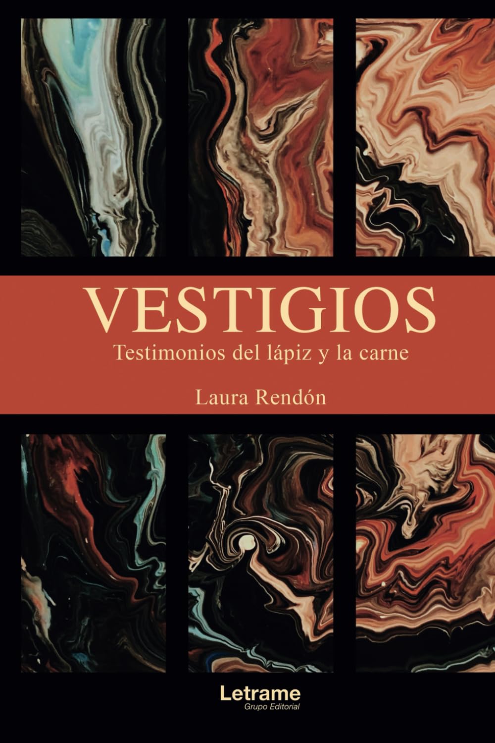 Vestigios: Testimonios del lápiz y la carne