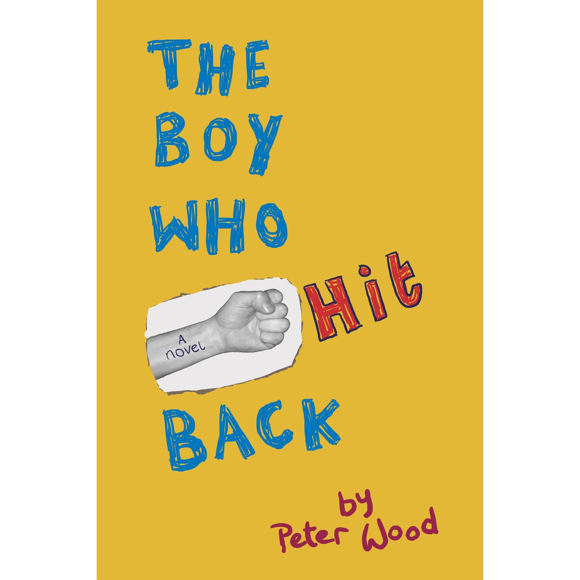The Boy Who Hit Back