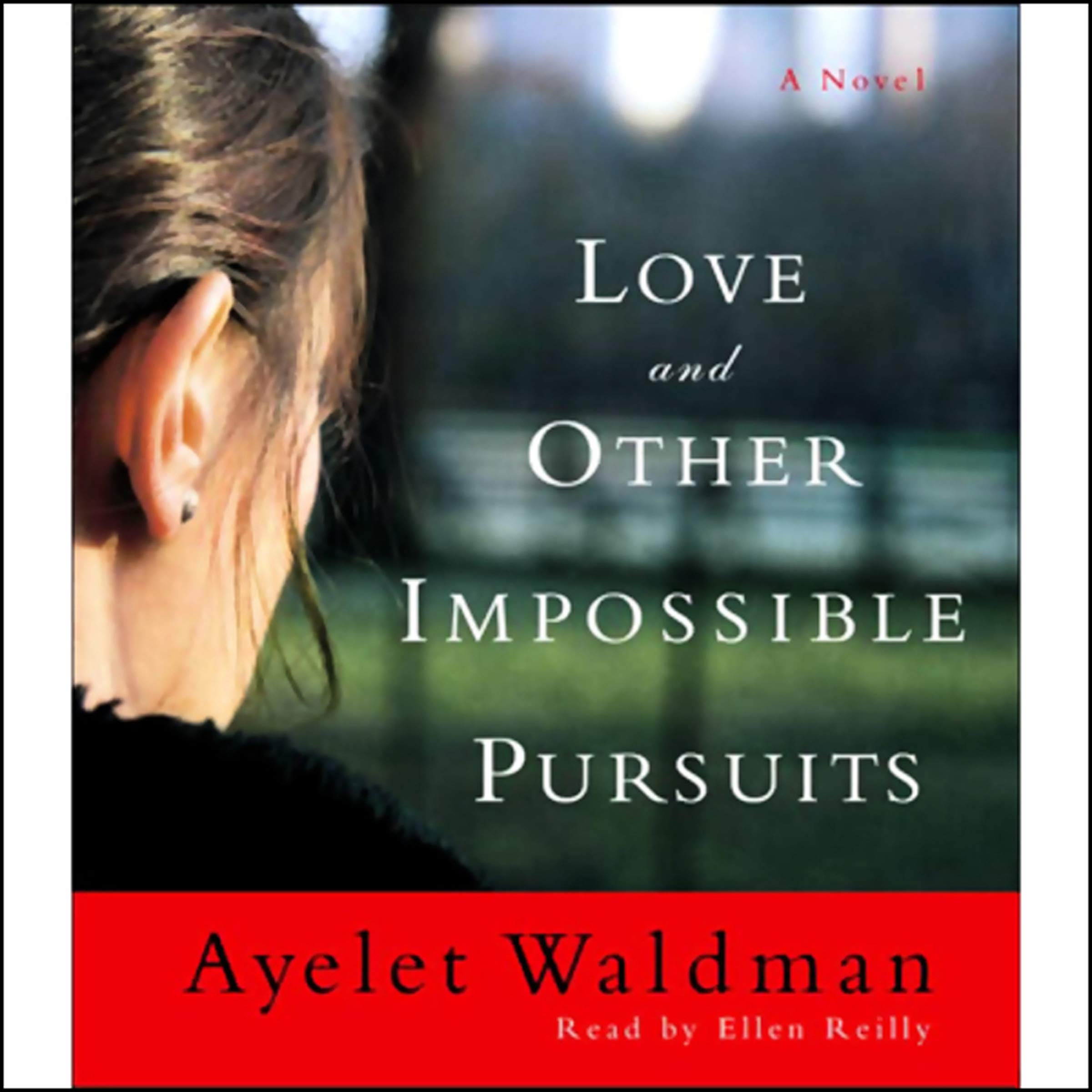 Cover art for Love and Other Impossible Pursuits