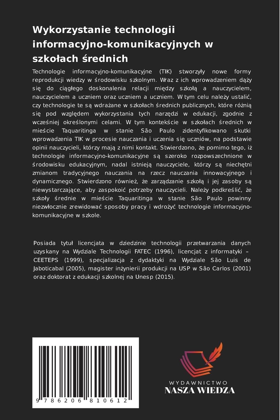 Wykorzystanie technologii informacyjno-komunikacyjnych w szkolach średnich: Analiza szkó¿ ¿rednich w mie¿cie Taquaritinga w stanie São Paulo