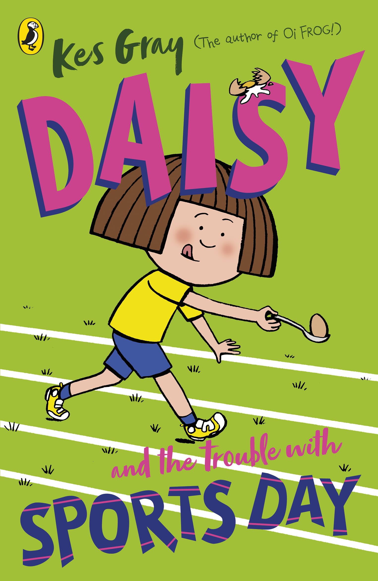 Daisy and the Trouble with Sports Day by Kes Gray (Paperback, 2020)