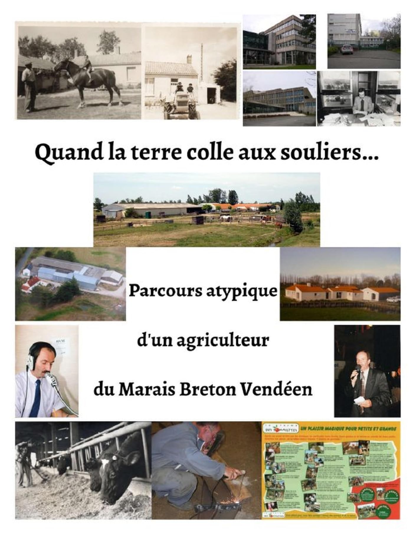 Agriculteur du Marais Breton Vendéen raconté dans un livre de souvenirs émouvants