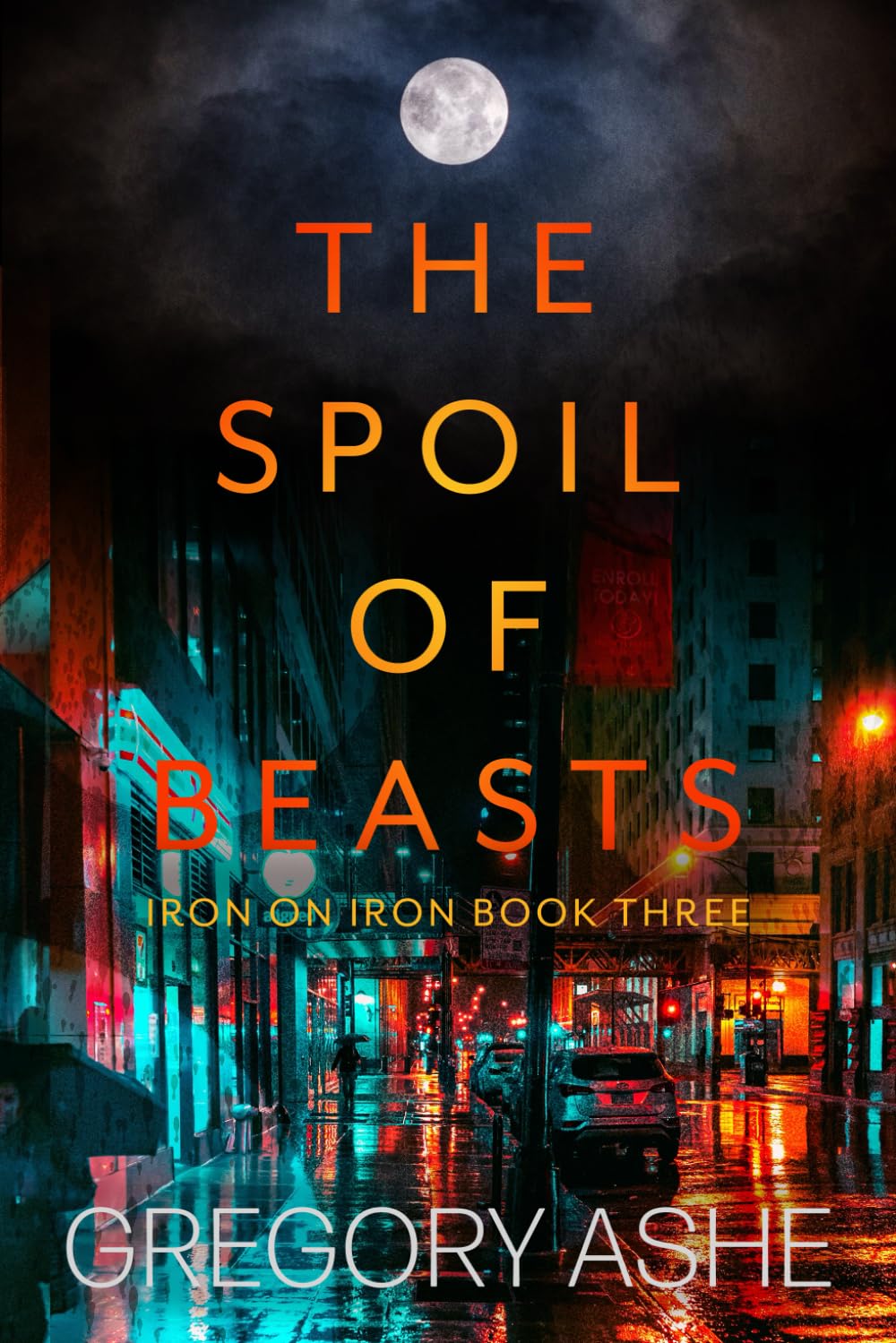 Buy The Spoil of Beasts: 3 (Iron on Iron) — BookShops.in