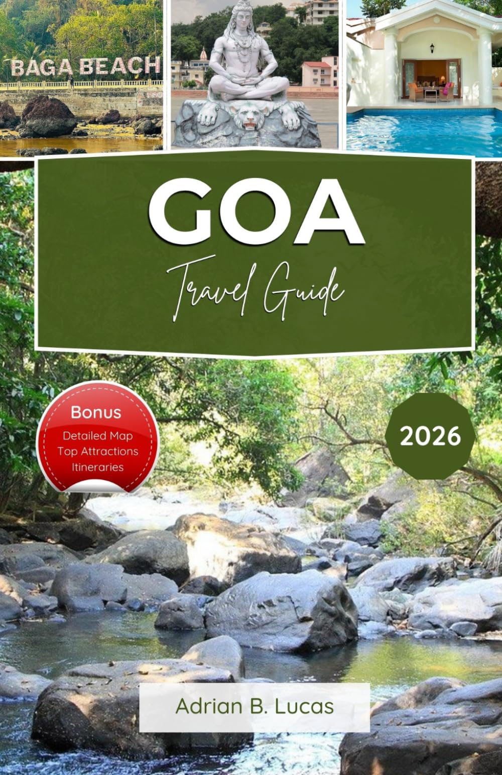 Goa Travel Guide 2026: Discover the Destination Like a Local with Must-See Sights, Secret Spots, and Itinerary Tips