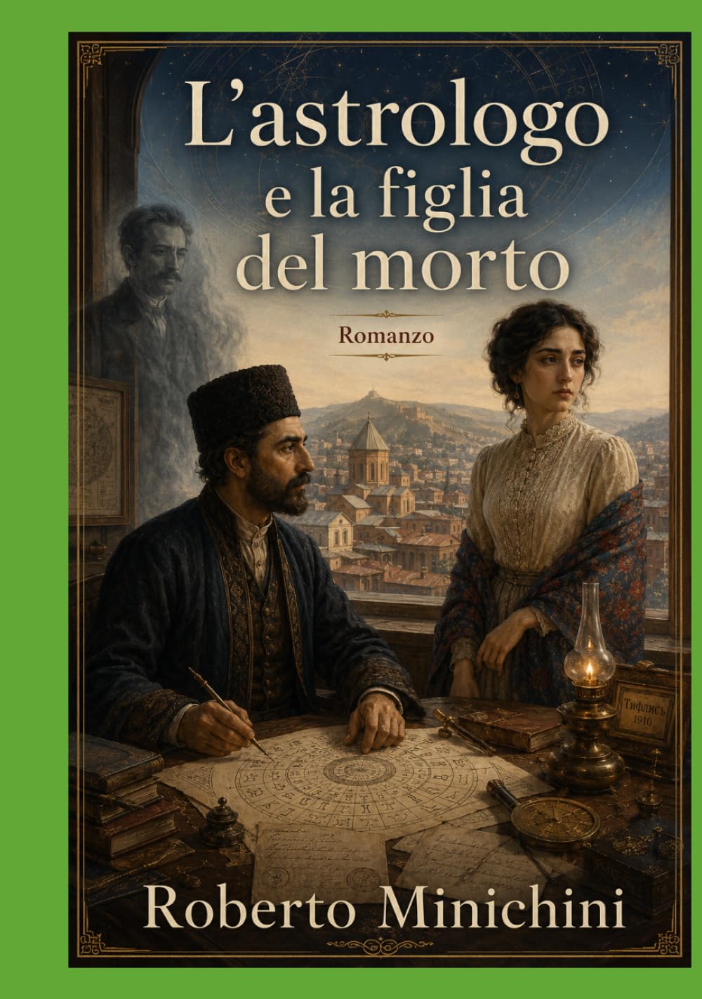 L’astrologo e la figlia del morto: Romanzo