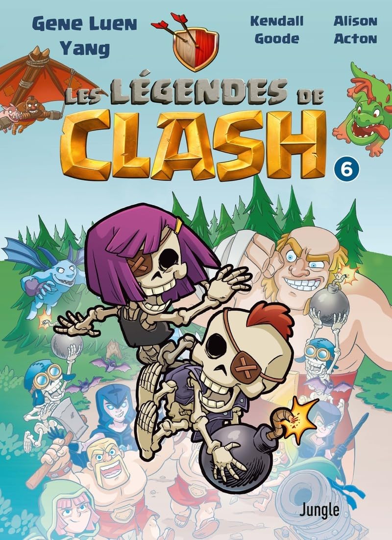 Les légendes de Clash - Tome 6 (6)