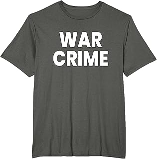 War Crime T-Shirt