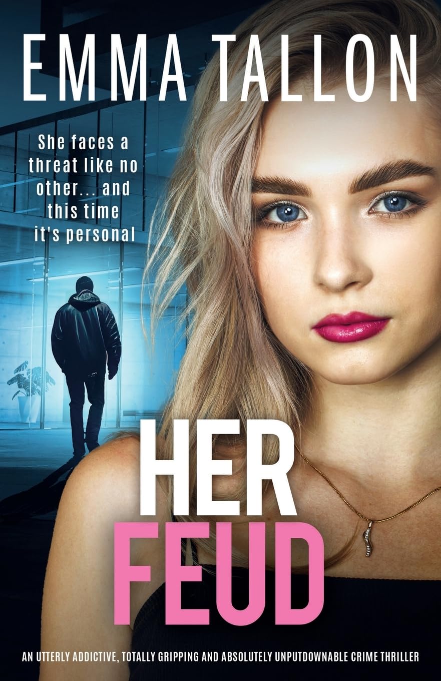 Her Feud An utterly addictive totally gripping and absolutely unputdownable c...