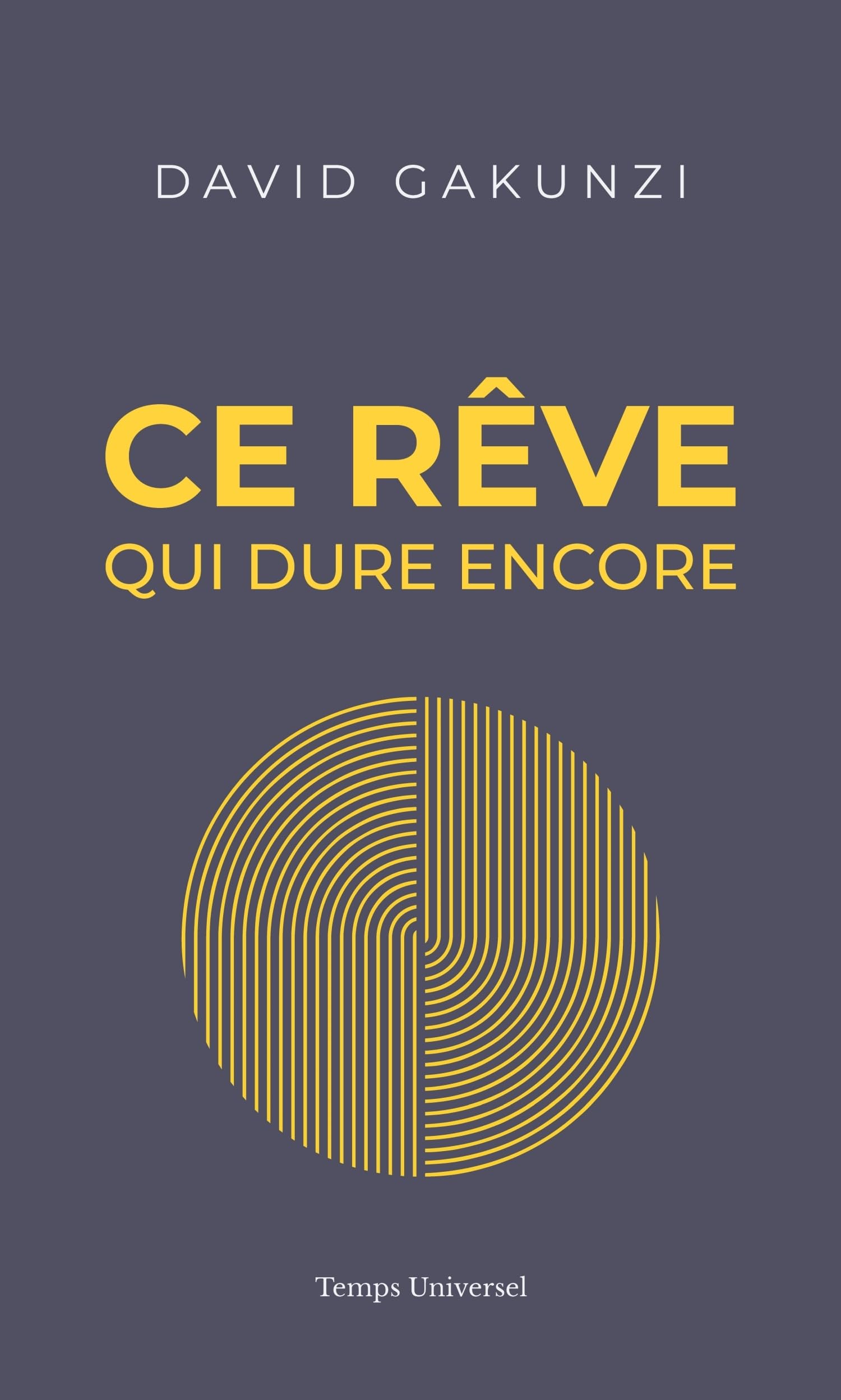 Ce rêve qui dure encore