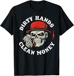 Motivational Mechanic 'Dirty Hands, Clean Car Money' T-Shirt