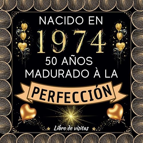 Libro de Visitas 50 Años: Regalo de cumpleaños para hombre y mujer | 100 páginas para firmas, dedicatorias, recuerdos, felicitaciones y fotos de los invitados.