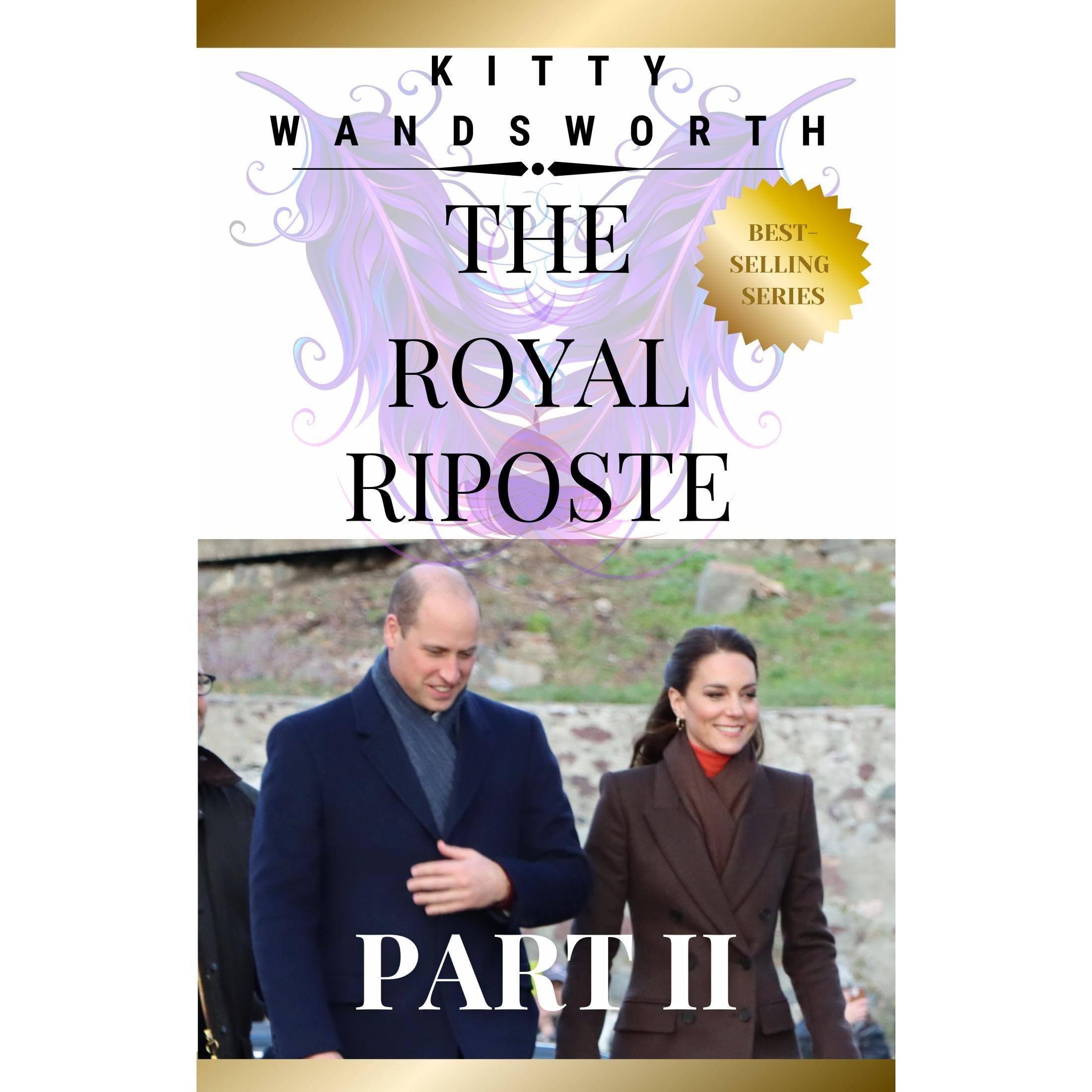 The Royal Riposte: Part II