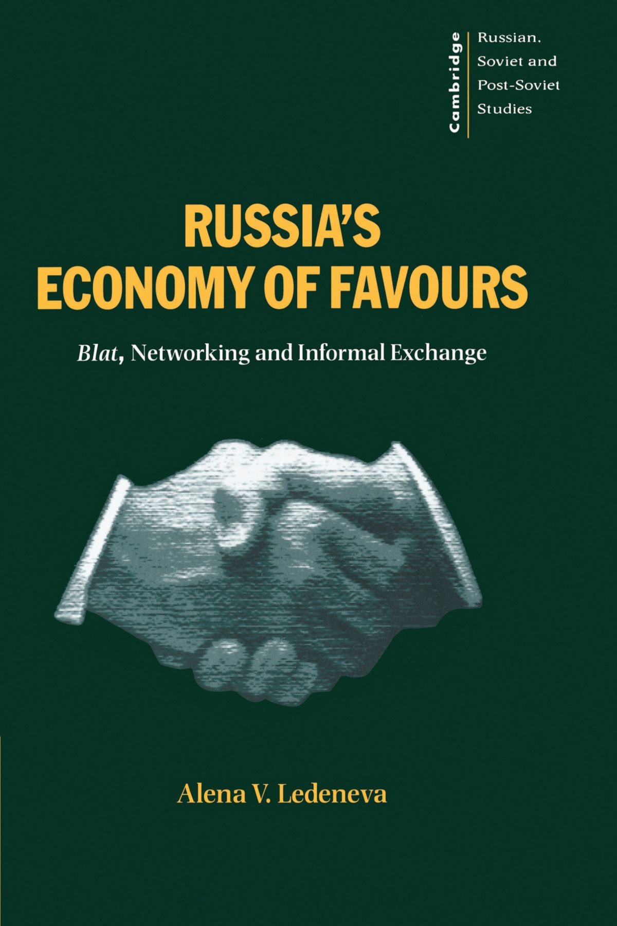 Russia's Economy of Favours by Alena V. Ledeneva - 9780521627436