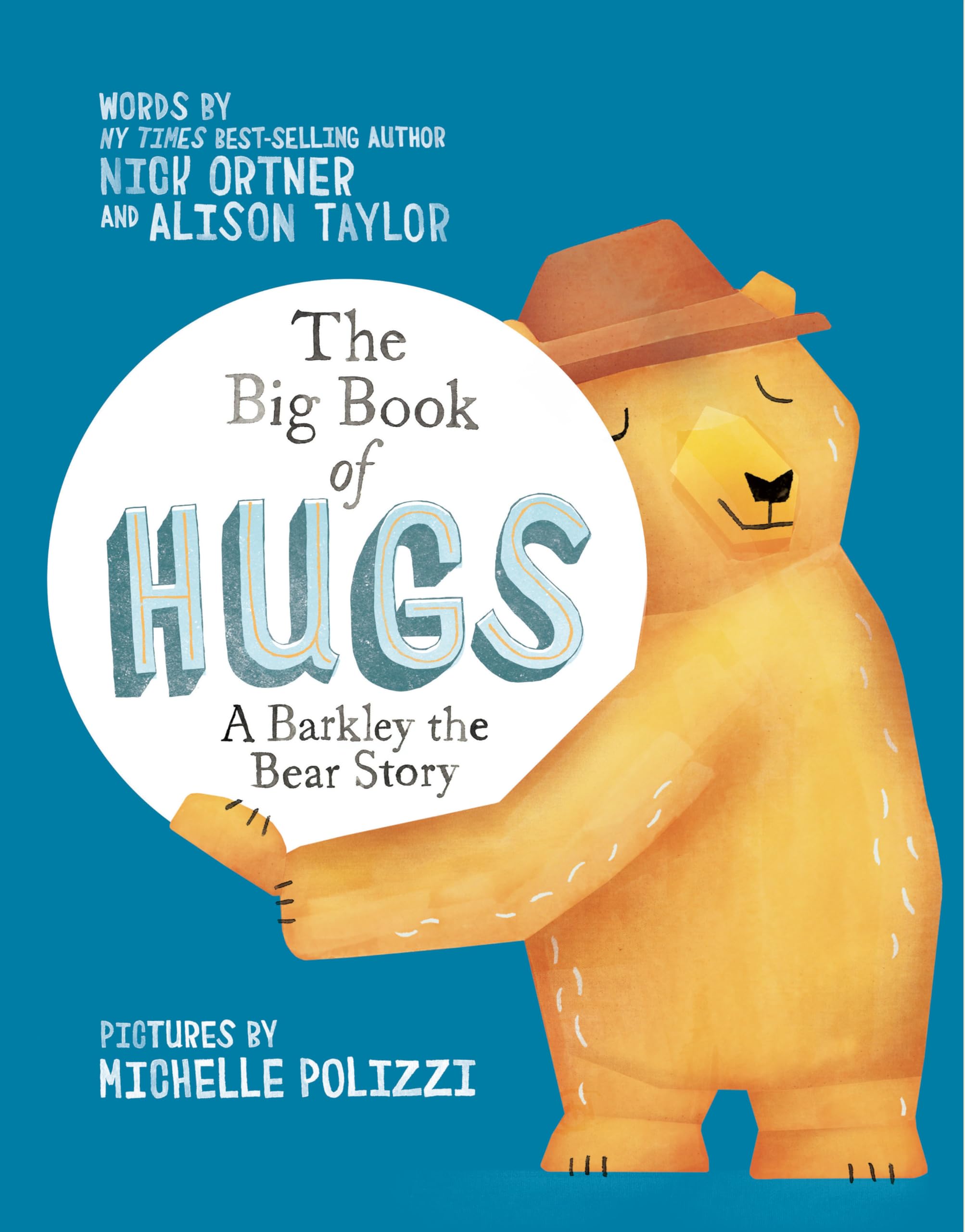 Hay House The Big Book of Hugs: A Barkley the Bear Story