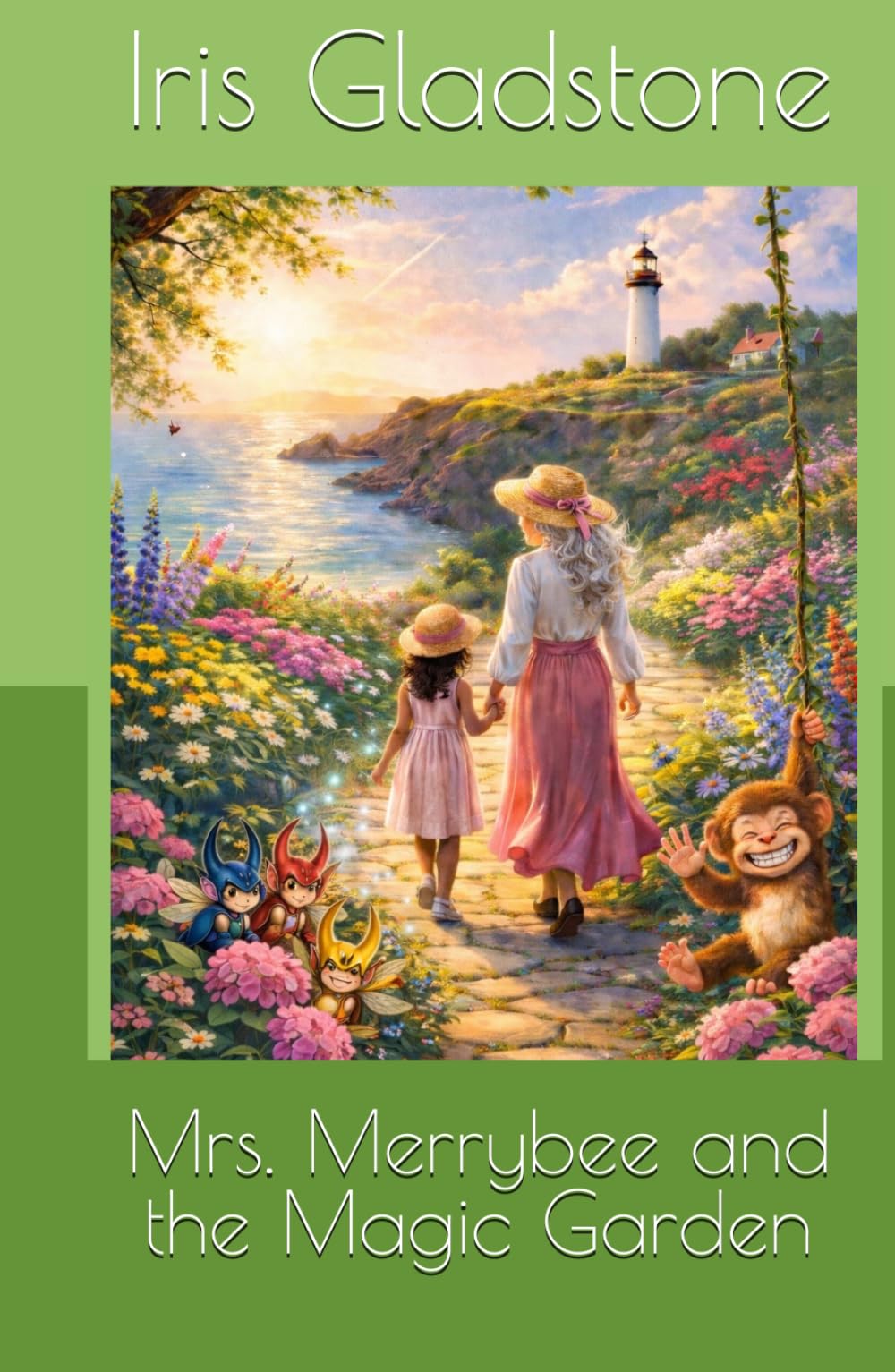 Mrs. Merrybee and the Magic Garden (The Mrs. Merrybee Adventures)