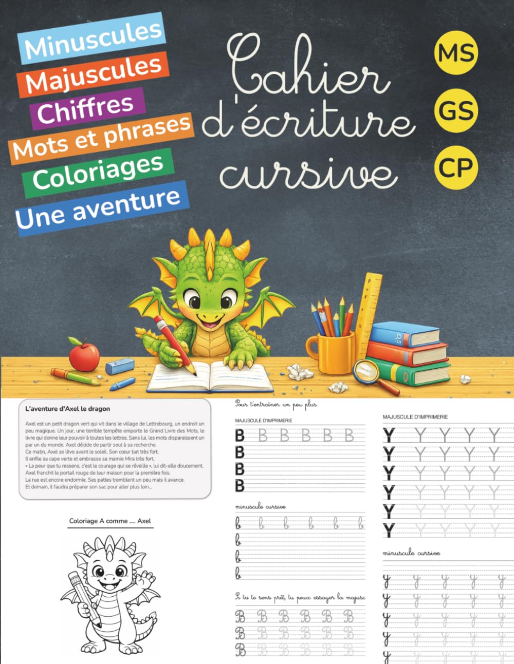Cahier d'écriture cursive: Apprentissage progressif et ludique de l'écriture cursive, lettres, mots, phrases et chiffres dès 5 ans (moyenne section, grande section et CP)
