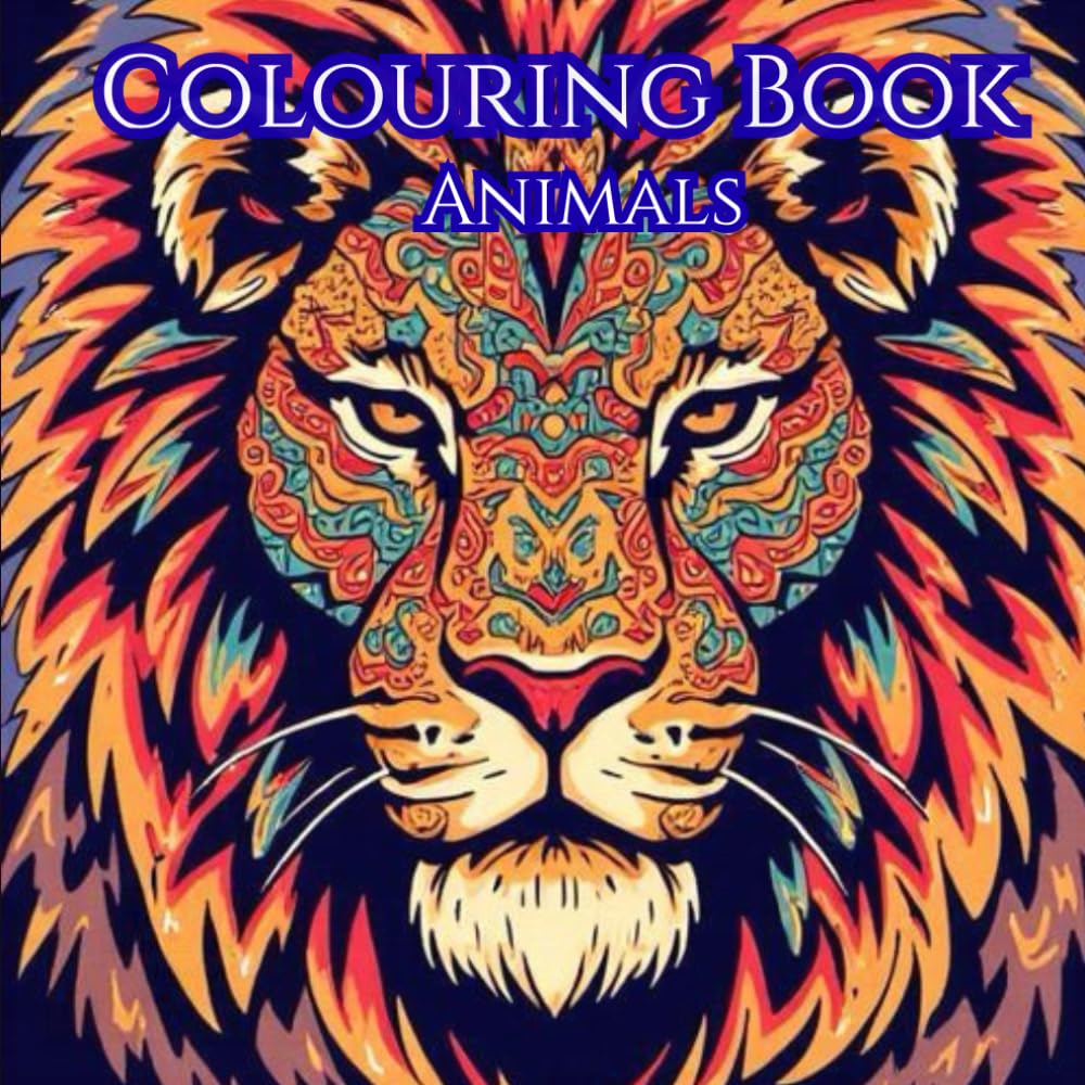 Animal adult colouring book for relaxation: unwind and relax with lovely animals to decompress from the day