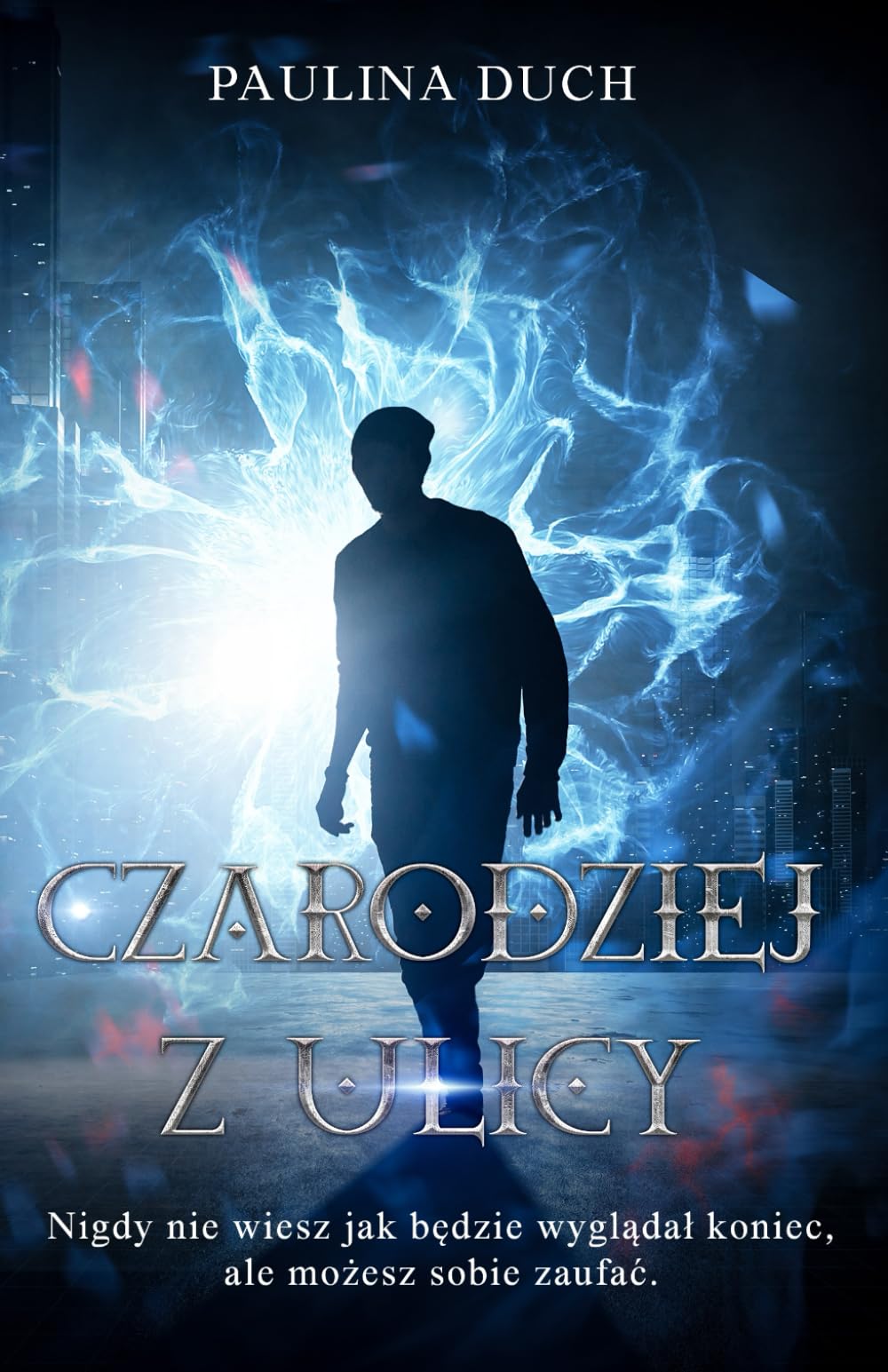 Czarodziej z ulicy, książka fantasy: każde życie jest ważne, wszystko czegoś nas uczy, zajrzyjmy do swojego wnętrza, by lepiej zrozumieć siebie