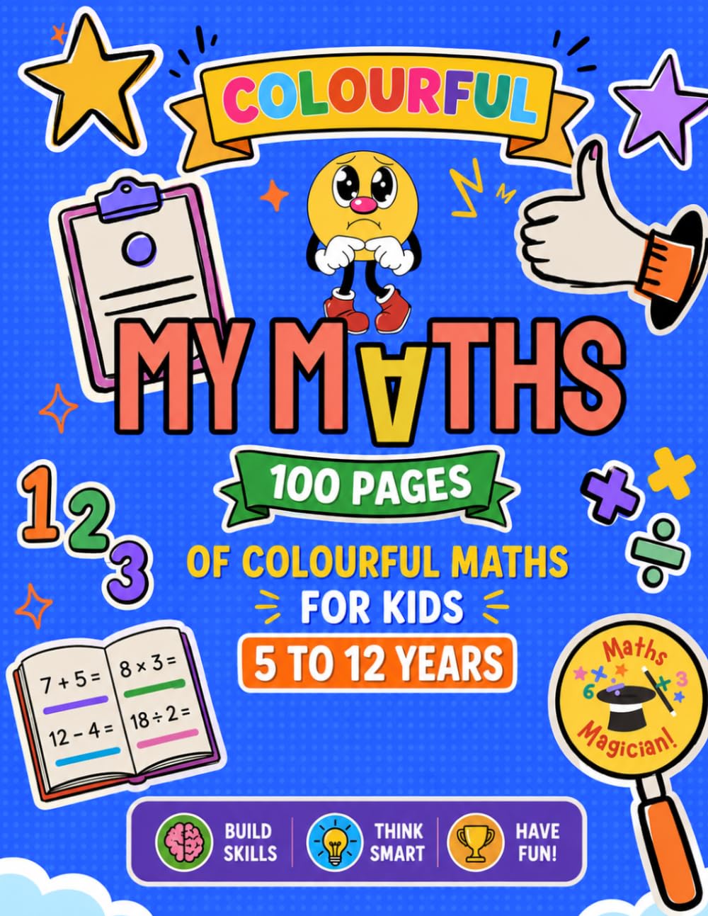My Math: Math Activity Book for Kids