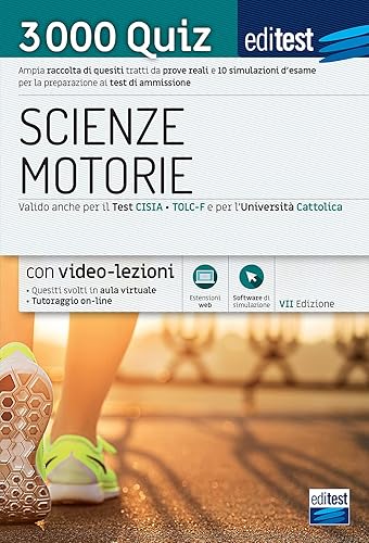 Test ammissione Scienze motorie 2021: raccolta di 3.000 quiz. Con video-lezioni e simulatore in omaggio