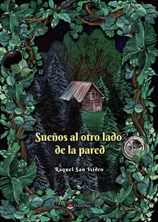 Sueños al otro lado de la pared (Spanish Edition)
