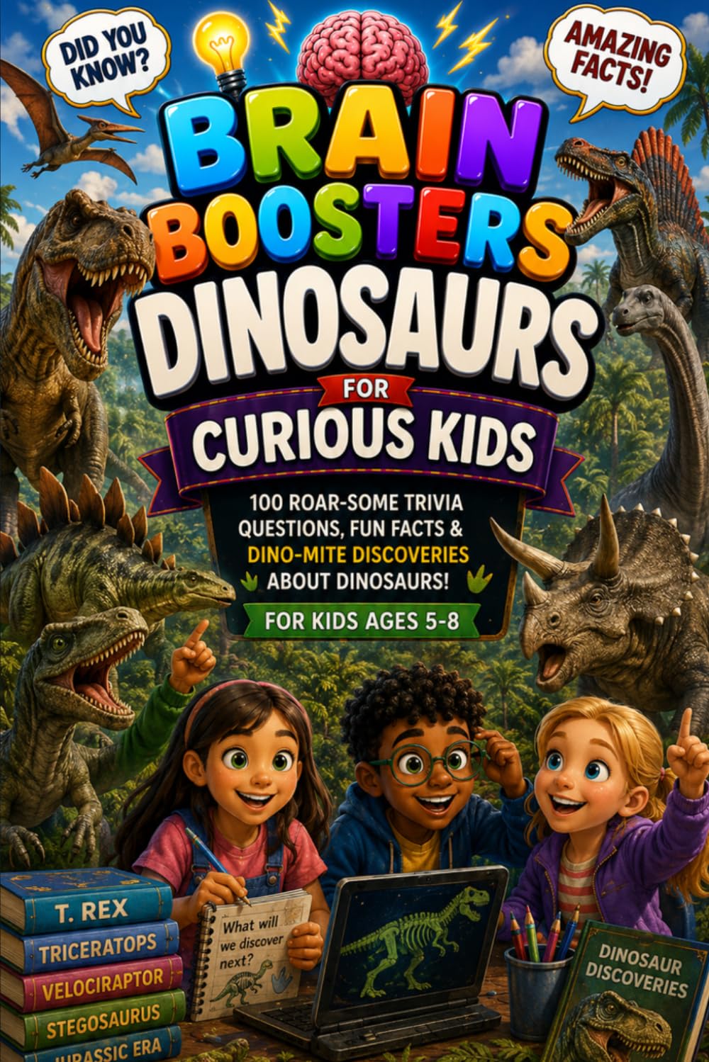 Brain Boosters Dinosaur Trivia for Curious Kids (Brain Boosters Trivia Library)