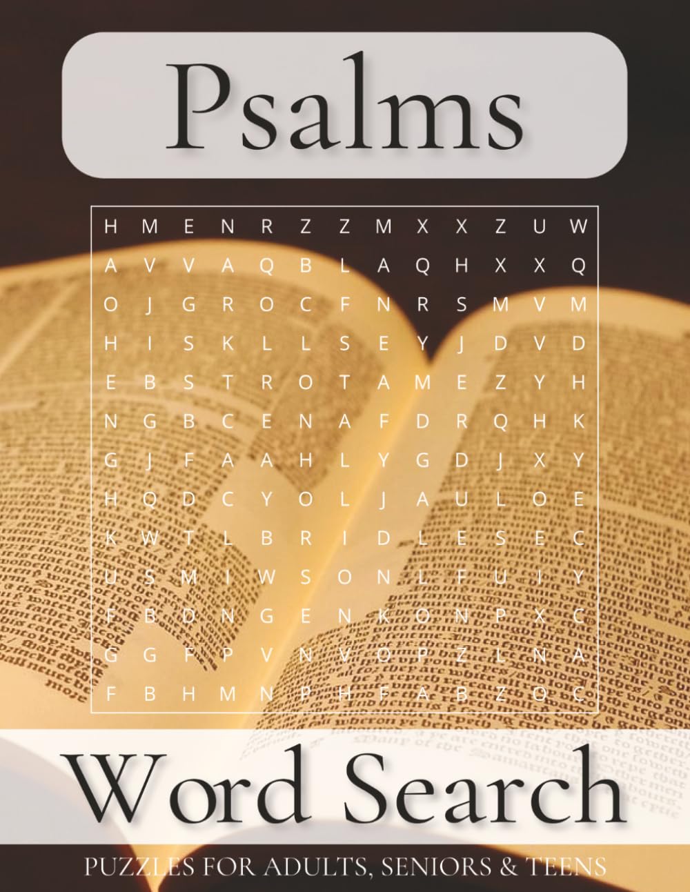 Psalms Word Search Puzzle Book Large Print: Word Searches with Large Print about Hymns, Canticles, Odes and More | 8.5x11 inches, 110 pages | 50+ puzzles ... Gift for Vacations, Holidays