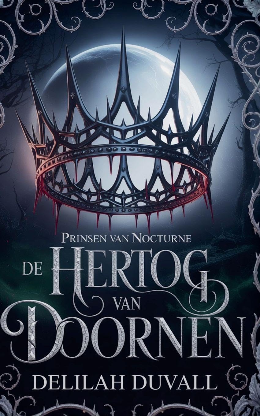 De Hertog van Doornen: 1 (Princes of Nocturne - Dutch)