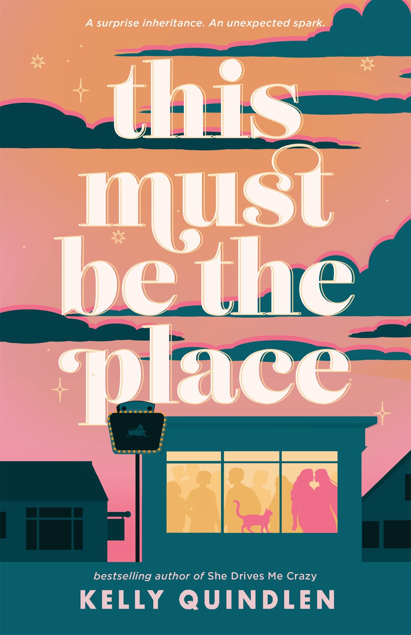 This Must Be the Place: The sizzling LGBTQ+ YA romance from the author of She Drives Me Crazy (English Edition)