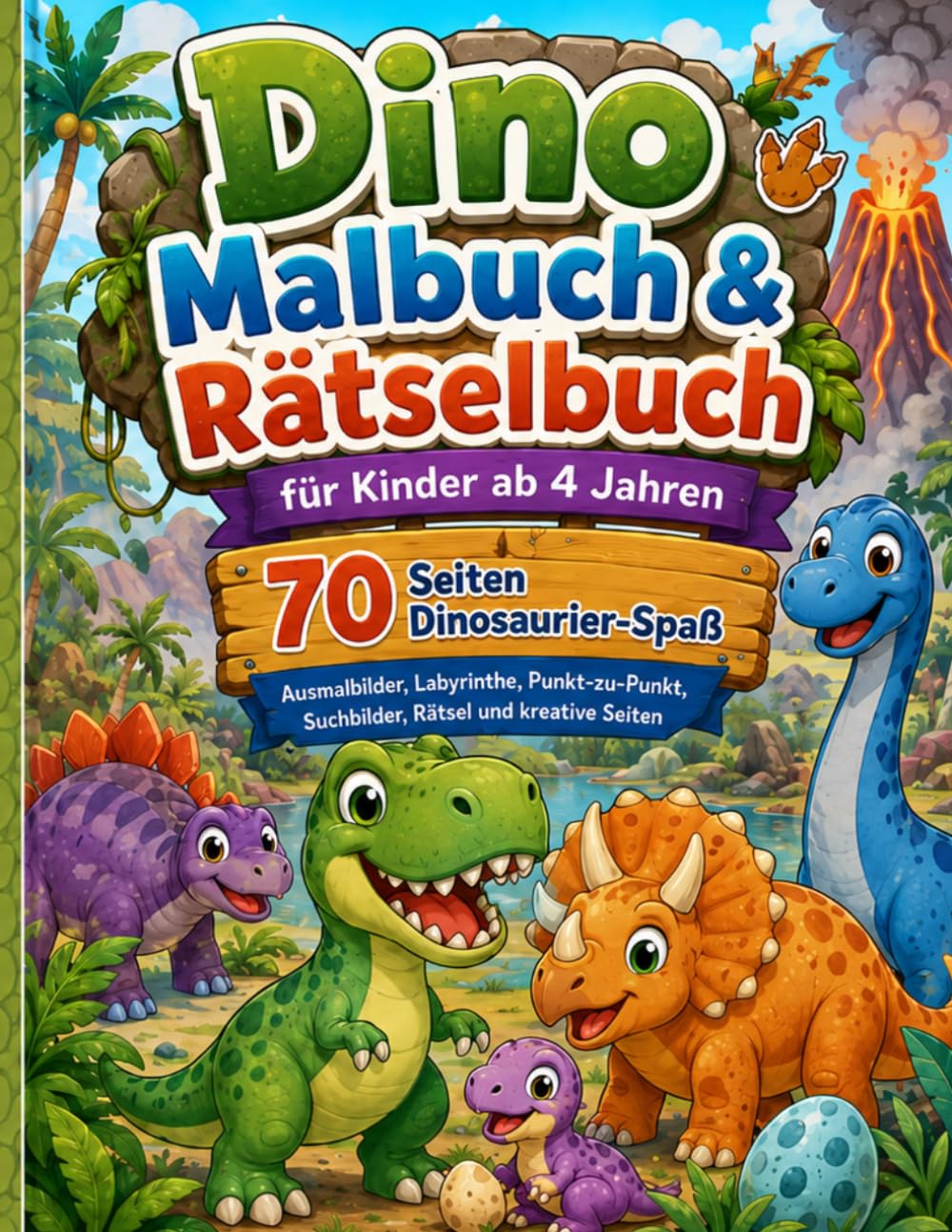 Dino Malbuch & Rätselbuch für Kinder ab 4 Jahren: 70 Seiten Dinosaurier-Spaß mit Ausmalbildern, Labyrinthen, Punkt-zu-Punkt, Suchbildern, Rätseln und kreativen Seiten für Jungen und Mädchen