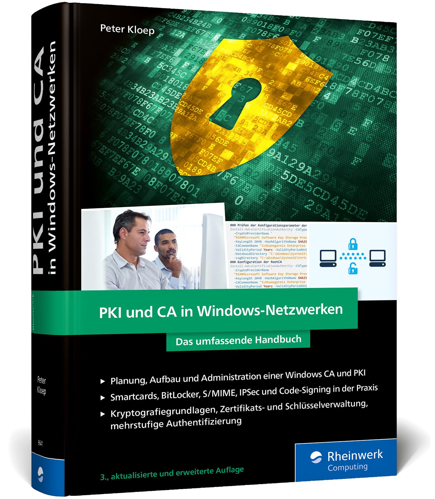 PKI und CA in Windows-Netzwerken: Das Handbuch für Admins. Zertifikat-Management und IT-Sicherheit für Ihre Windows-Systeme – Ausgabe 2024