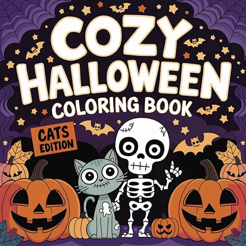Cozy Halloween Coloring Book Cats Edition: 44 Spooky and Cute Cat Designs | Bold and Easy Coloring Pages for All Ages | Perfect Halloween Gift