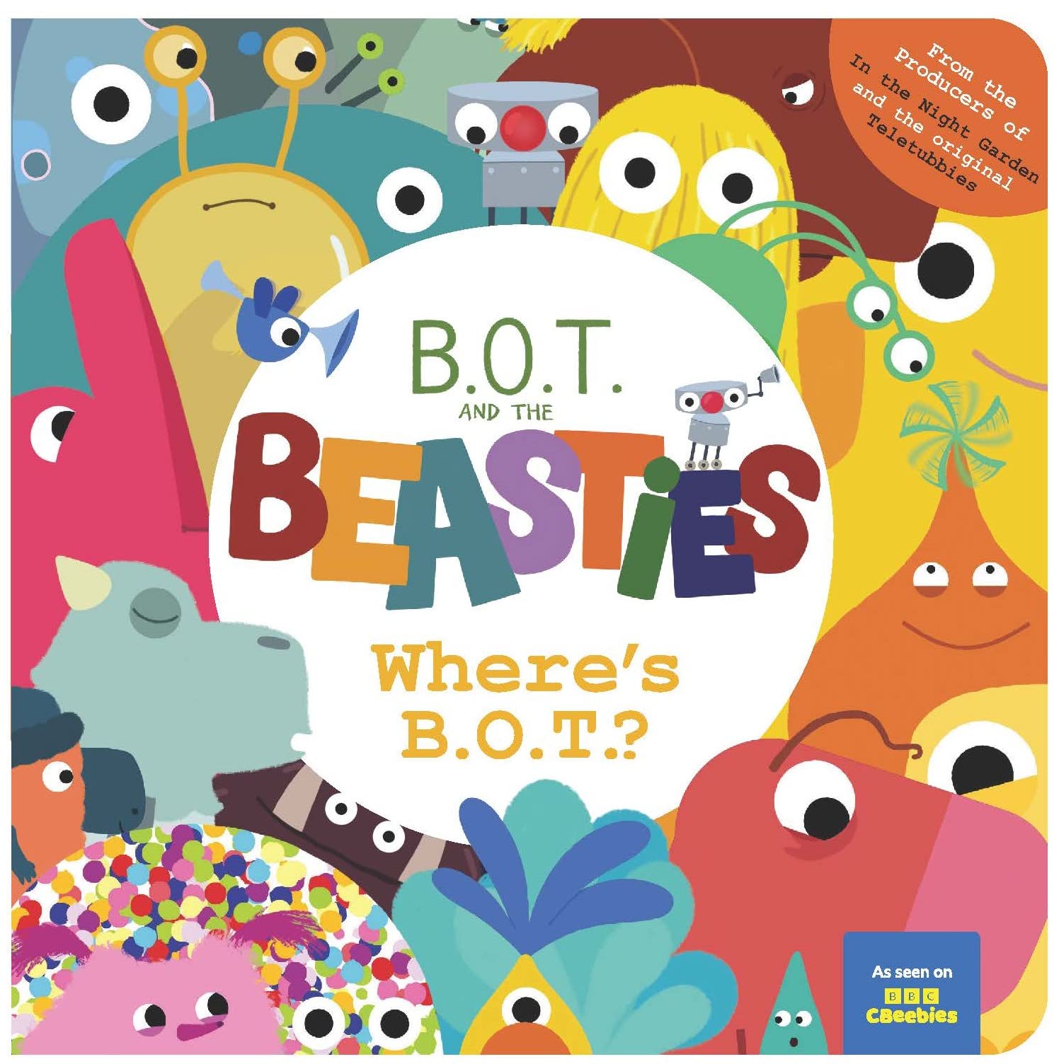 Where’s B.O.T.? by Sweet Cherry Publishing (Board book)