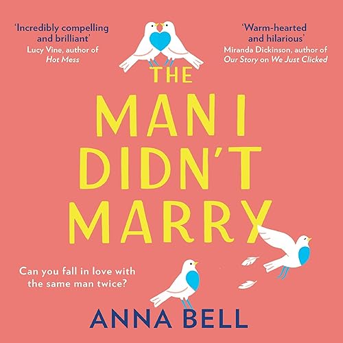 The Man I Didn’t Marry