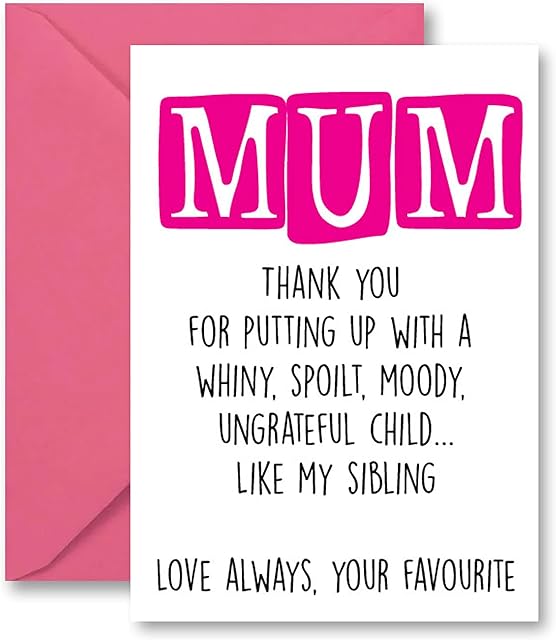 Funny Birthday Mother's Day Card - Rude Cheeky Humour Mum Thank You for Putting up Spoilt M10