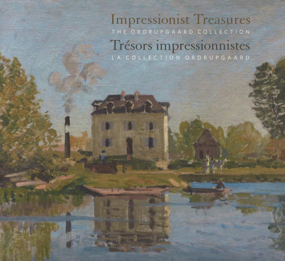 Trésors impressionnistes collection Ordrupgaard catalogue exposition peinture française