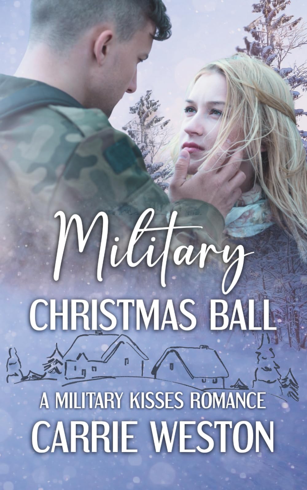 Military Christmas Ball: A Military Kisses Sweet Romance