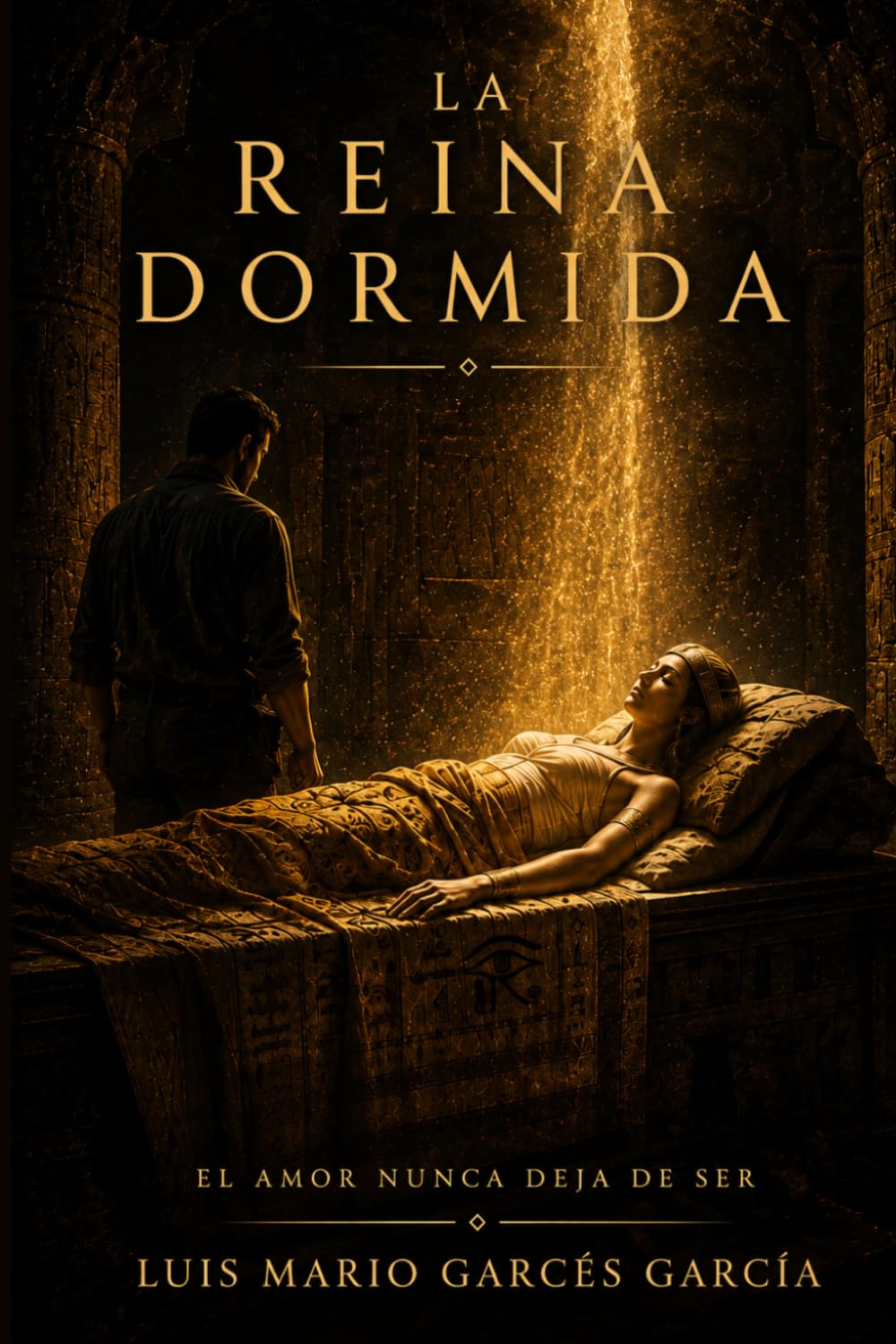 La Reina Dormida: El amor nunca deja de ser