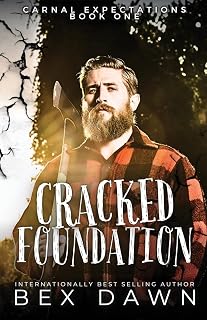 Cracked Carnal Expectations Book One