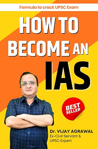 How to Become an IAS (Latest Edition)