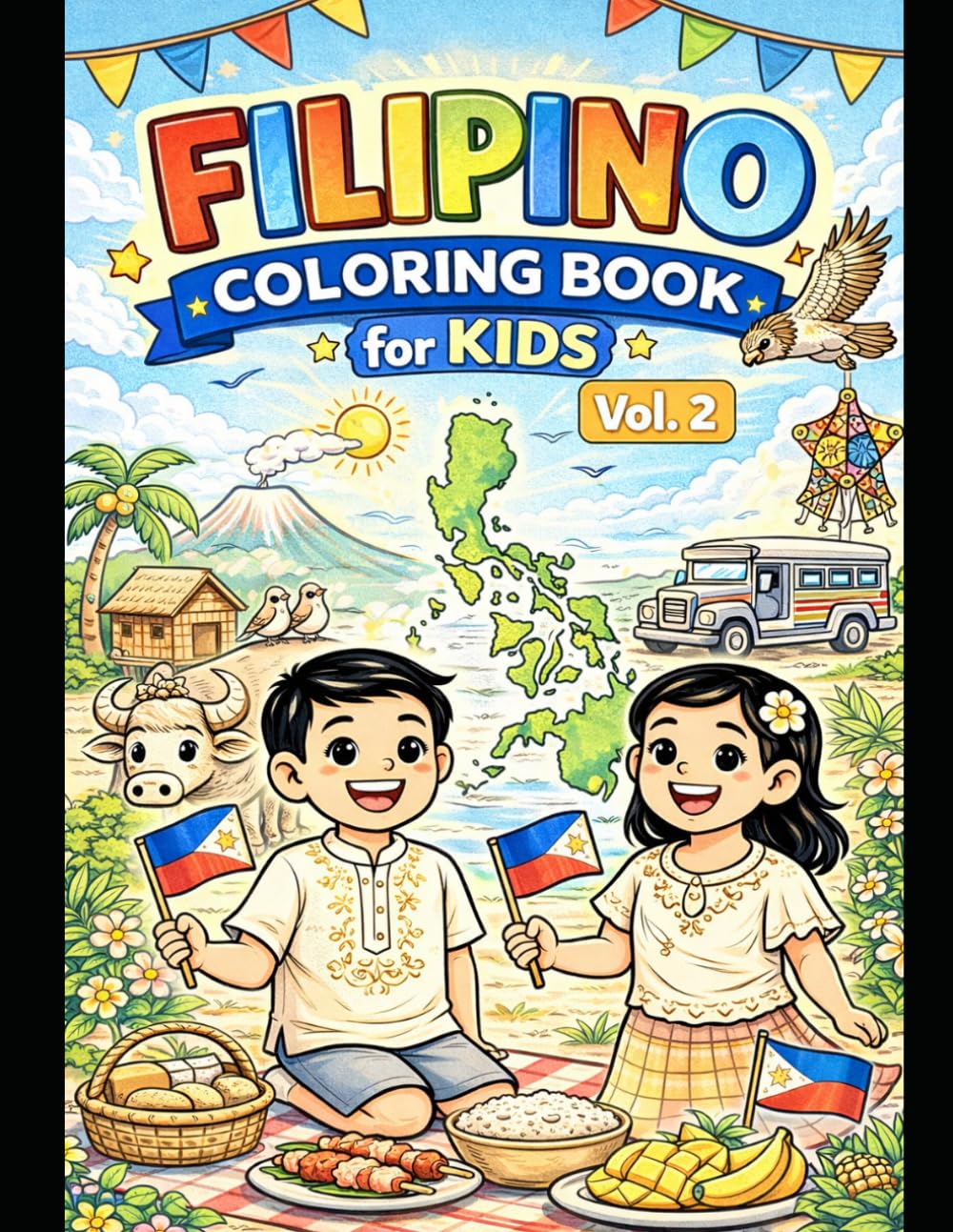 Filipino Coloring Book for Kids: Fun and Easy Philippines Culture, Animals, and Traditions