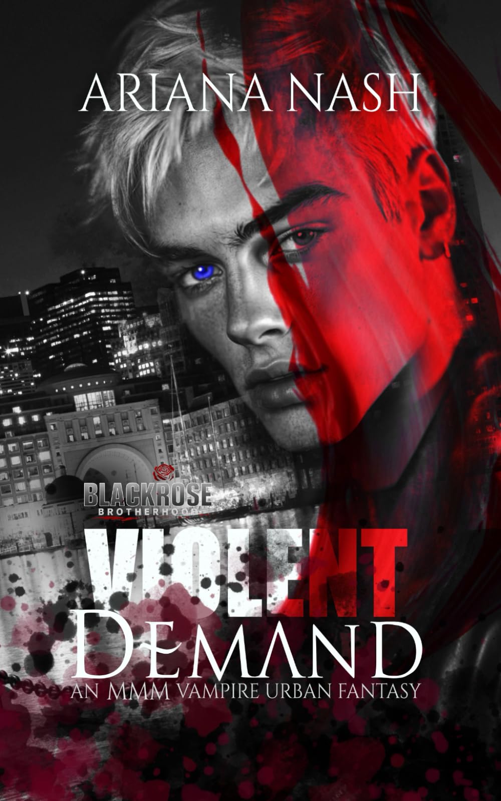 Violent Demand: 3 (Blackrose Brotherhood)