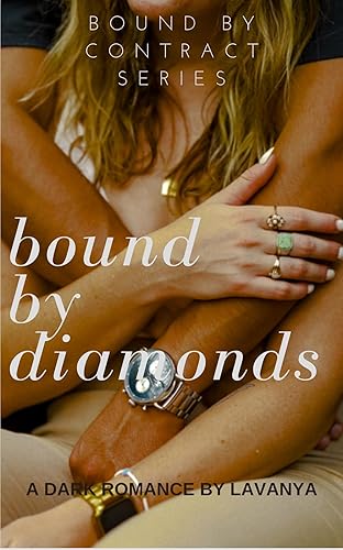Bound By Diamonds (Bound by Contract- An Indian Dark Romance Book 2)