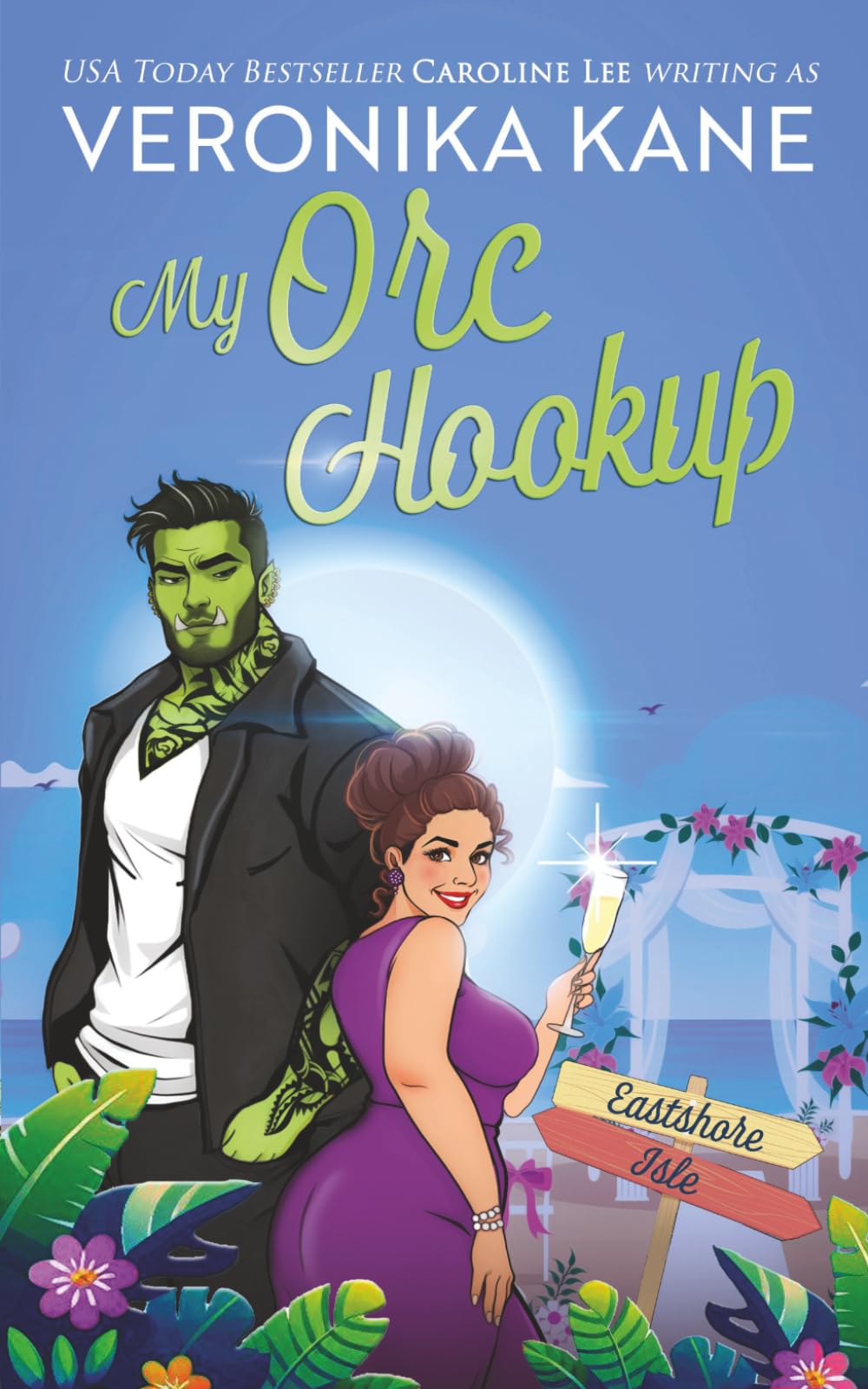 My Orc Hookup: 15 (Eastshore Isle)