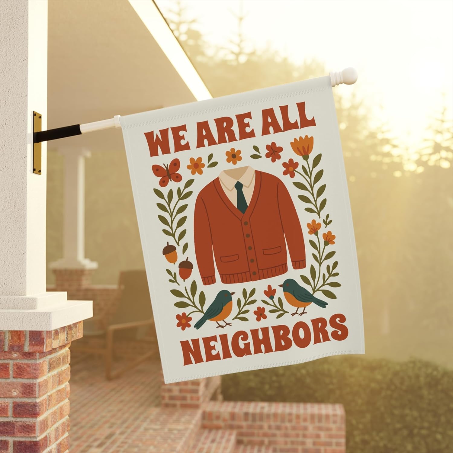 We Are All Neighbors Garden Flag - Inclusivity and Human Rights Flag