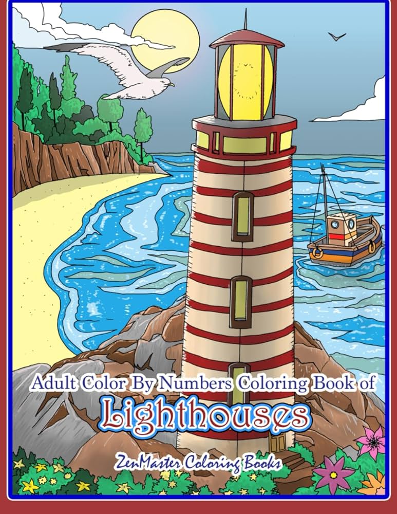 adult-color-by-numbers-coloring-book-of-lighthouses-lighthouse-color-by-number-book-for-adults-with-lighthouses-from-around-the-world-scenic-views-adult-color-by-number-coloring-books-zenmaster-coloring for Free Printable Pictures Of Lighthouses Adult Color By Numbers Coloring Book of Lighthouses: Lighthouse Color By Number Book for Adults With Lighthouses from Around the World, Scenic Views, ... (Adult Color By Number Coloring Books): ZenMaster Coloring for Free Printable Pictures Of Lighthouses