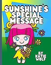 Sunshine's Special Message: Children's Storybook About Nature
