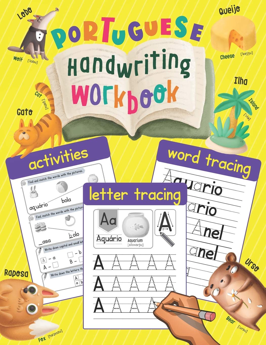 Portuguese Handwriting Workbook: Trace & Learn Portuguese Letters and Words (Lots of New Portuguese Words with Illustrations, Translation, and ... - Portuguese Language Learning Book for Kids