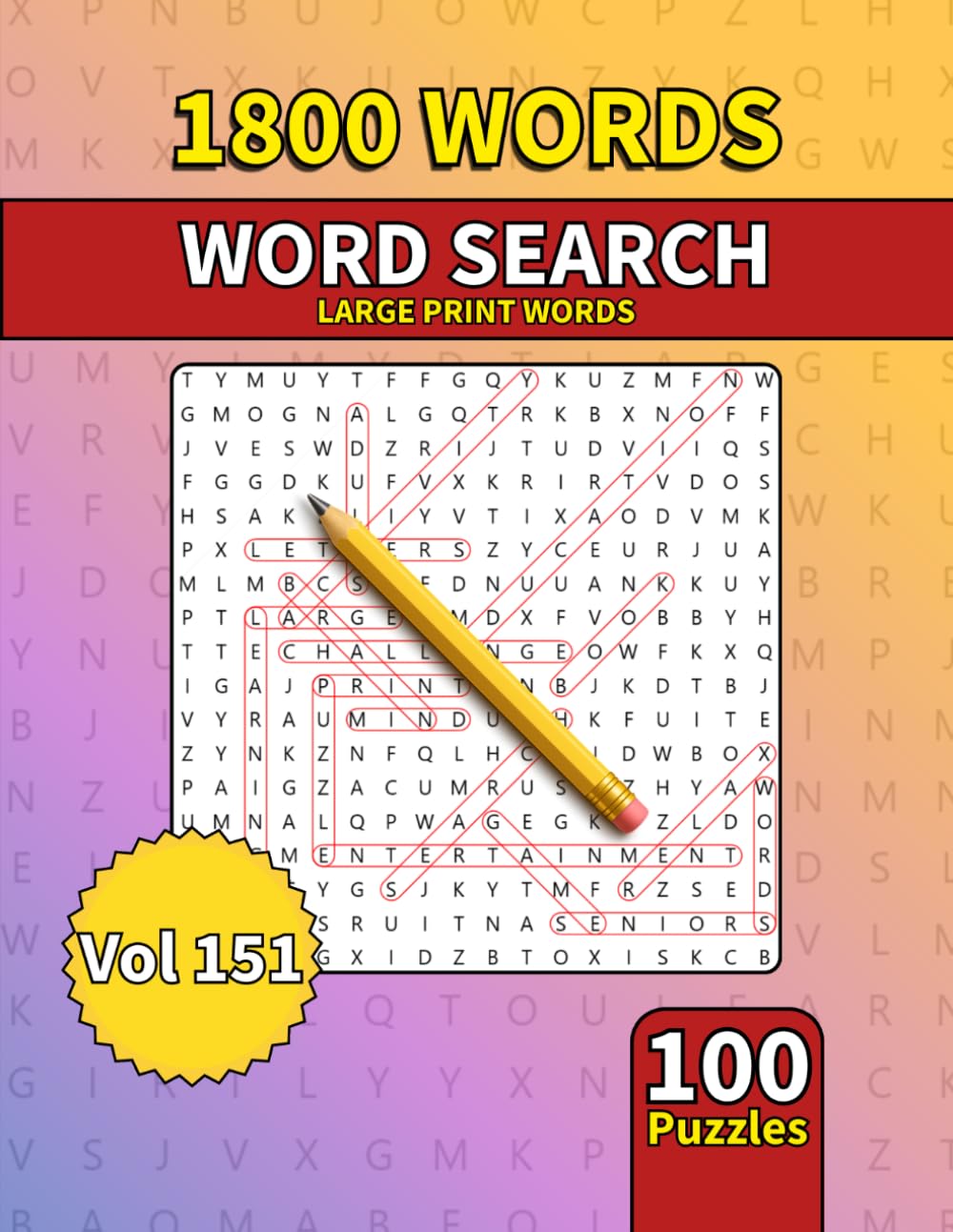 Large Print Word Search Book for Adults: 1800 Words - 100 Puzzles - Varied Themes - Perfect for Adults, Seniors & Teens - Vol 151