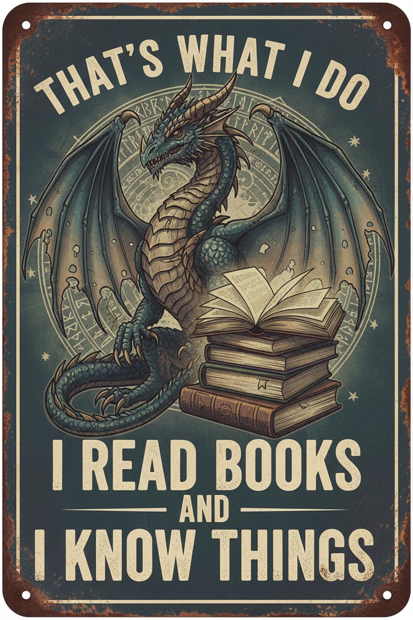 Dragon That's What I Do I Read Books Tin Sign, 8x12 Inch